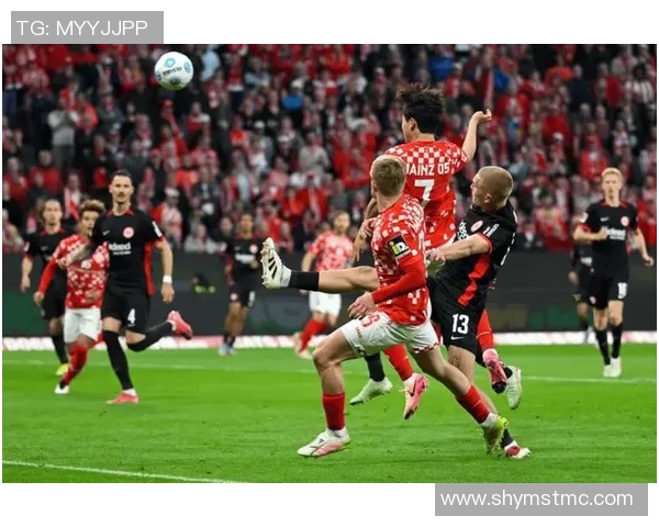 美因茨与门兴格拉德巴赫的激烈对决揭示德甲新赛季的竞争格局